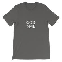 God Is Greater Than Me - Grey Unisex T-Shirt for Christians