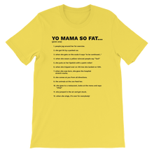 Yo Mama So Fat - Funny Unisex T-Shirt