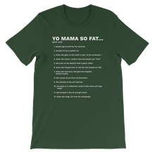 Yo Mama So Fat - Funny Unisex T-Shirt