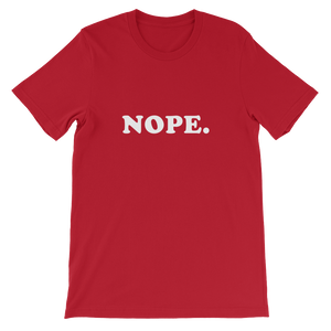 Nope - Funny Short-Sleeve Unisex Slogan T-Shirt in Red from forzatees.com