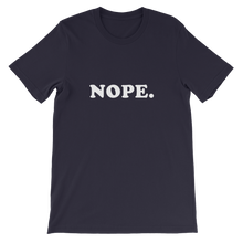 Nope - Funny Short-Sleeve Unisex Slogan T-Shirt in Navy from forzatees.com