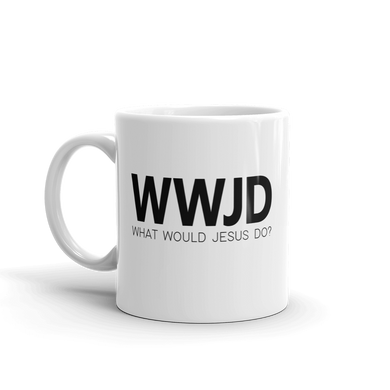 WWJD: What Would Jesus Do Coffee Mug for Christians from Forza Tees